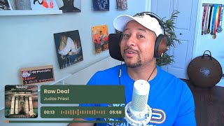 Judas Priest- Raw Deal REACTION AND REVIEW