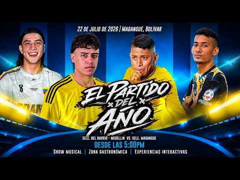 Resumen del partido del año (selección Medellín vs Selección Magangué🔥ALEXANDER 00 vs REPELÓN