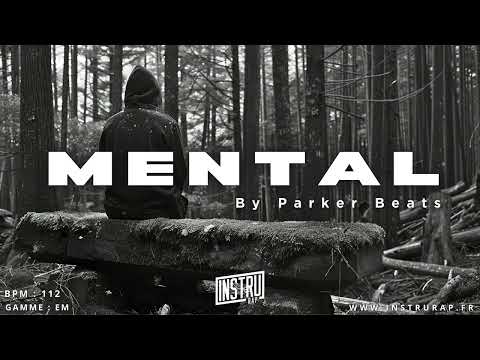 [FREE] Instru Rap Banger Trap Sombre 2025  "MENTAL" By Parker Beats
