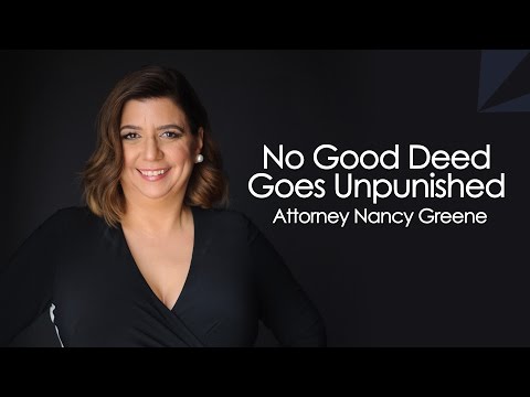 No Good Deed Goes Unpunished