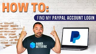 How To Find My PayPal Account Login [2025 Tutorial]