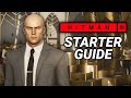 Hitman 3 The ULTIMATE Starter Guide