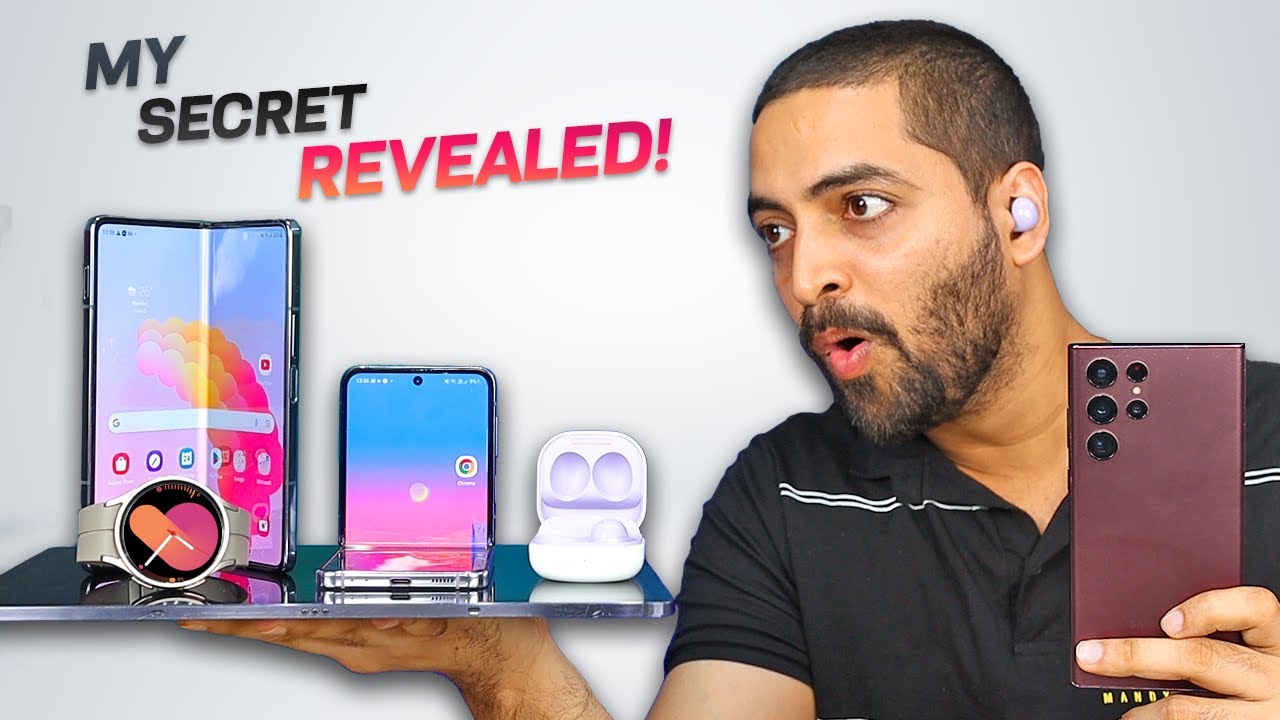 Why I Use Samsung Products !