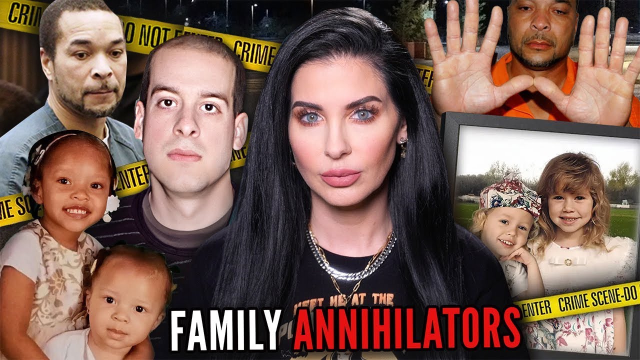 Three Families Destroyed: Unmasking the Worst Family Annihilators