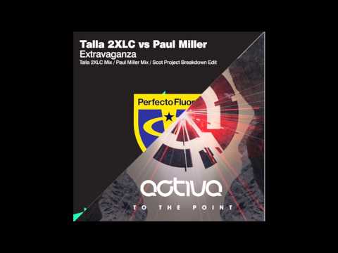 Access To Extravaganza (Amauri Le Roy Mashup) - Activa & Will Atkinson vs.  Talla 2XLC & Paul Miller
