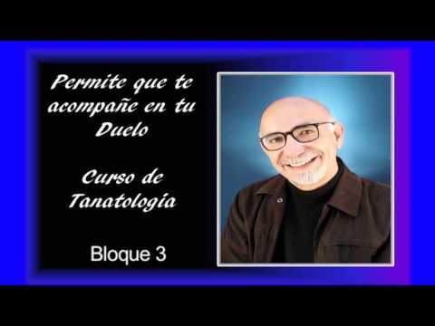 AUDIO Curso De Tanatología - Bloque 3