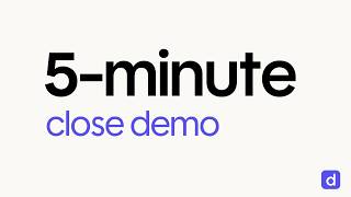 5 Minute Close Demo | Double