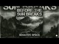 Negative Space – Still in the Silence