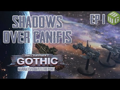 The Raiders - Shadows Over Canifis Battlefleet Gothic Narrative Campaign Ep 1