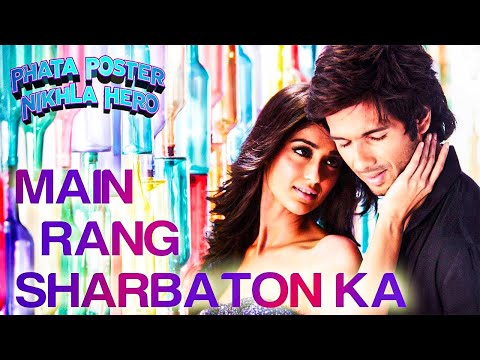 Main Rang Sharbaton Ka | Phata Poster Nikhla Hero | Atif Aslam, Chinmayi | Romantic Love Songs