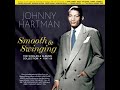 Johnny Hartman - Out of the night