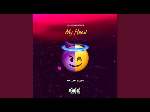 My Head (feat. BigBoy)