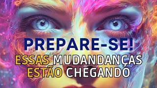 ?Prepare-se? Há mais MUDANÇAS - Arcanjo Miguel ?