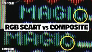 Composite vs RGB SCART: The Difference Is INSANE - BUT is it BETTER?