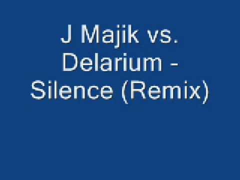 J Majik vs. Delarium - Silece (remix)