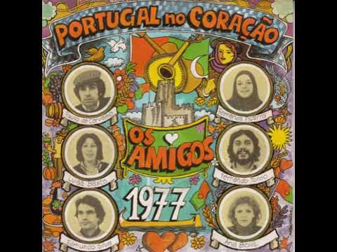 Os Amigos - Portugal no coração (1977, Portugal)