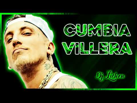 CUMBIA VILLERA MIX 2 - Enganchados - Dj Lichen