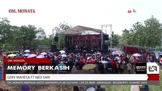 Download lagu MONATA - MEMORY BERKASIH - GERY MAHESA FT NEO SARI - LIVE MERI KRANGGAN MOJOKERTO mp3