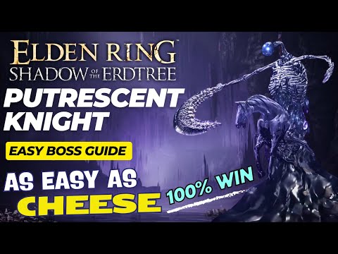 How to Easily Beat Putrescent Knight with a New Trick ► Elden Ring DLC