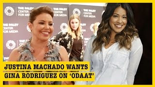 Justina Machado & Rita Moreno want Gina Rodriguez on season two of 'One Day At A Time'