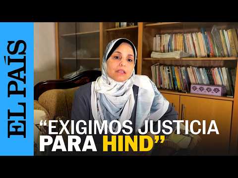 La ABUELA de HIND RAJAB reclama JUSTICIA: “No confiamos en el poder judicial israelí” | EL PAÍS