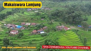 Makaiswara Lamjung//Dura's Village//Thuloswara-GairiGau-Bange-Ghoke-Gyarbot/ SeroFero