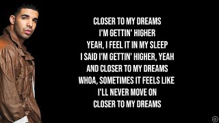 DRAKE - CLOSER (Lyrics)