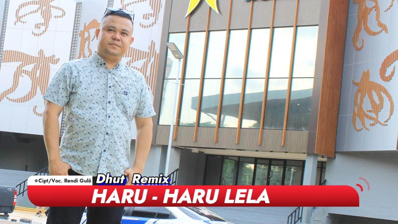 Lirik Lagu Nias Haru Haru Lela - Rendi Gulö