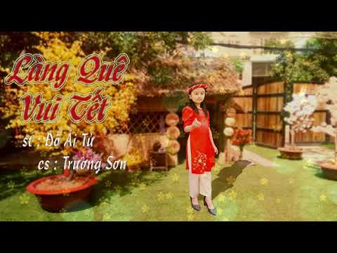 Làng quê vui tết - Trường Sơn