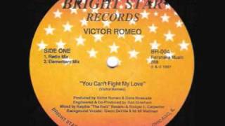 Victor Romeo - You Can't Fight My Love (Elementary Mix)