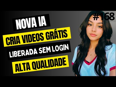 CRIAR VIDEOS GRÁTIS COM INTELIGÊNCIA ARTIFICIAL SEM LOGIN CRIE VIDEOS DE QUALIDADE SEM LIMITES