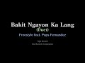 Freestyle feat. Pops Fernandez — Bakit Ngayon Ka Lang (Duet) [Karaoke Instrumental]