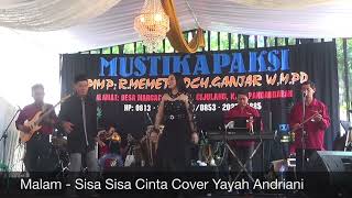 Download lagu Malam - Sisa Sisa Cinta Cover Yayah Andriani (LIVE SHOW MARGACINTA CIJULANG PANGANDARAN) mp3