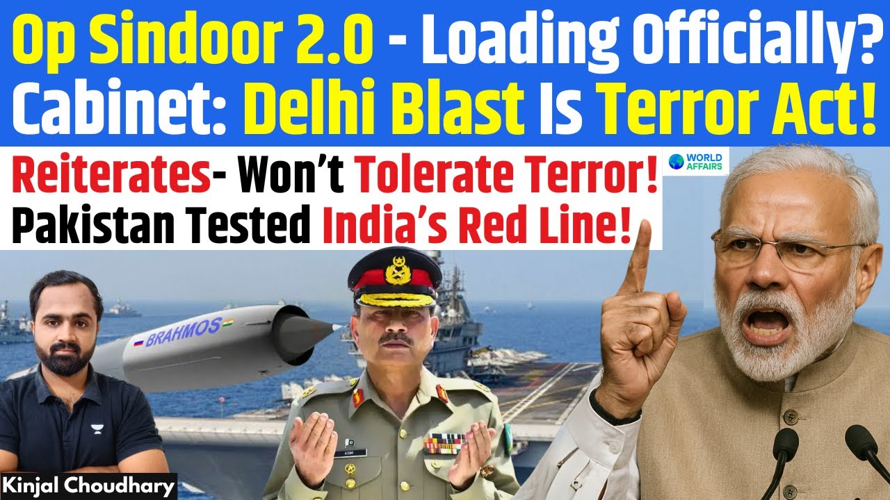 Op Sindoor 2.0? Cabinet Security Meet Declares Delhi Blast Terror Act, India Won’t Tolerate! Kinjal