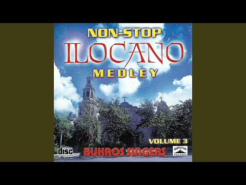 Ilocano Top Hits Non-Stop Medley No.1