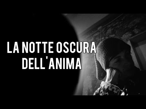 🌑 LA NOTTE OSCURA DELL'ANIMA.