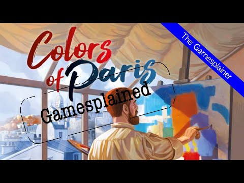 Colors of Paris Gamesplained - Follow Up