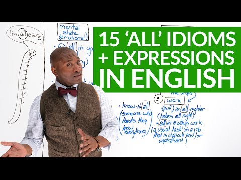 15 English Expressions & Idioms using 'ALL'