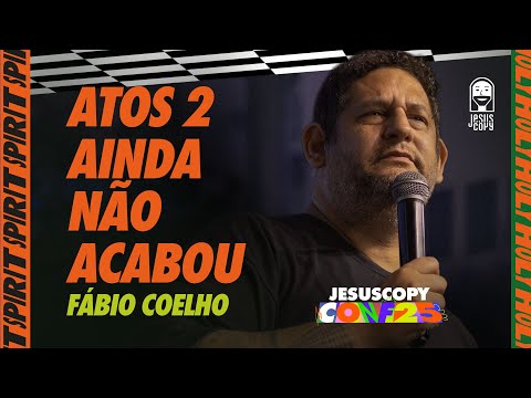 THE HOLY SPIRIT IS STILL BEING POURED OUT (JesusCopy Conference 2025) - Fábio Coelho