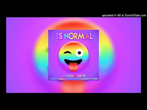 Menor-Menor - Es Normal ft Dalex Milly Lary Over (BassBoosted)