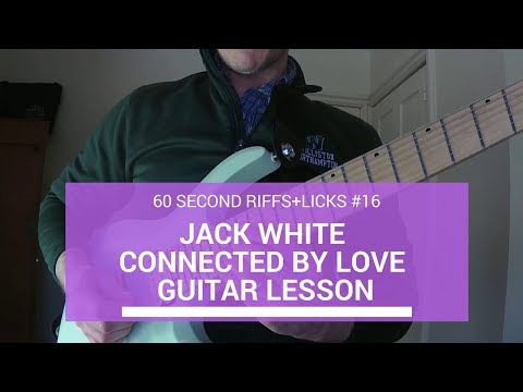 Connected By Love - Jack White