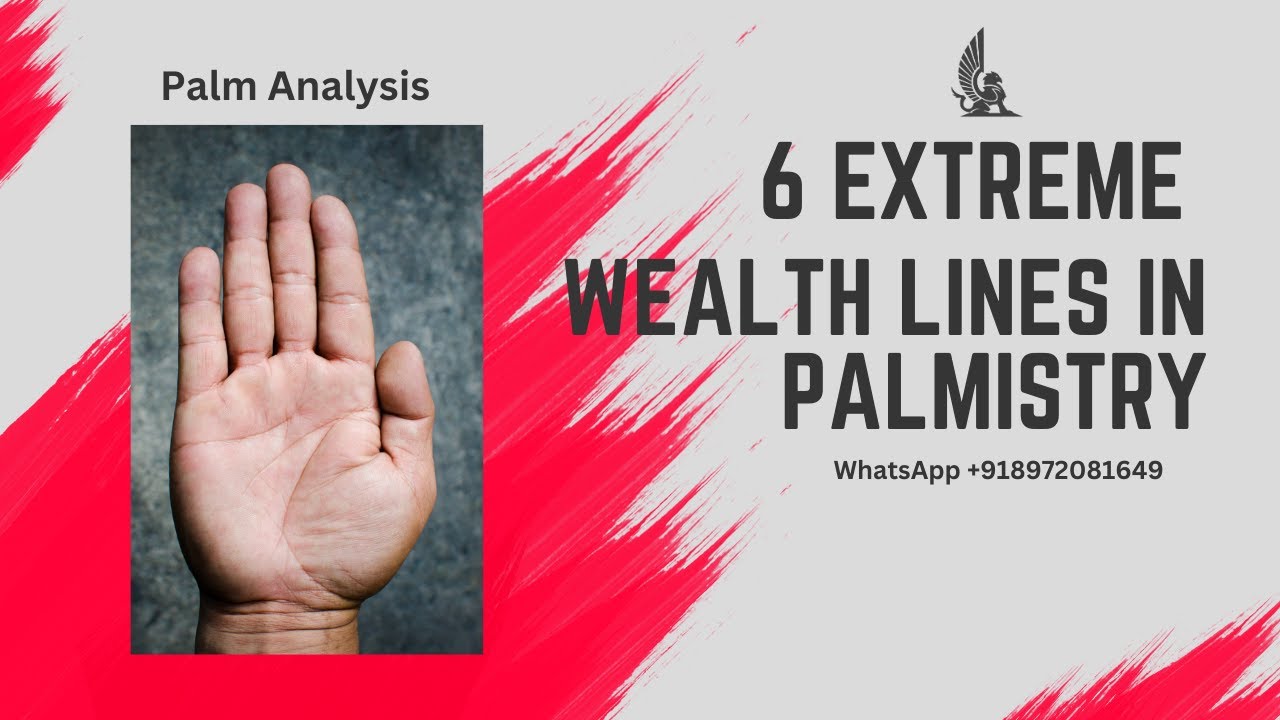6 Extreme Wealth Lines in Palmistry