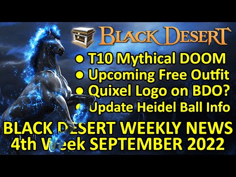 T10 DOOM Mythical Horse Info, Upcoming Free Outfit, Quixel Logo (BDO News, 4th Week Sep 2022)