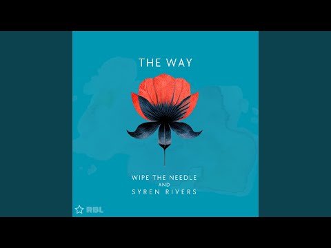The Way (RBL Edit)