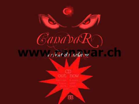 CanavaR - En Främde ("erscht de aafang")