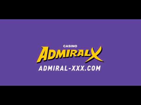 Admiral xxx casino