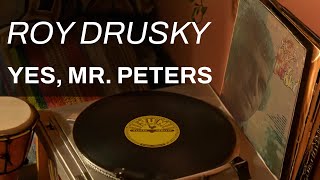 Yes, Mr. Peters | Roy Drusky (Official Audio)