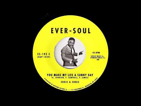 Thumbnail for Eddie & Ernie - You Make My Life A Sunny Day [Ever-Soul] 1971 Crossover Soul 45 by The Band
