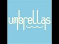 Umbrellas: Broken Ice