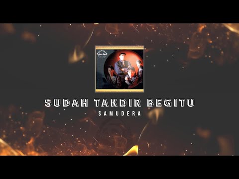 Samudera - Sudah Takdir Begitu KARAOKE HQ STEREO